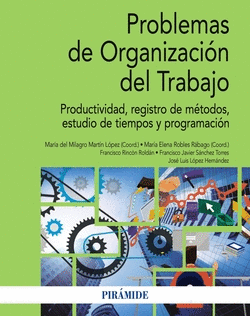 PROBLEMAS DE ORGANIZACIN DEL TRABAJO