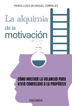 LA ALQUIMIA EN LA MOTIVACIN