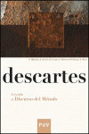 DESCARTES. LEYENDO EL DISCURSO DEL M�TODO.