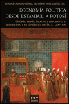 ECONOM�A POL�TICA DESDE ESTAMBUL A POTOS�
