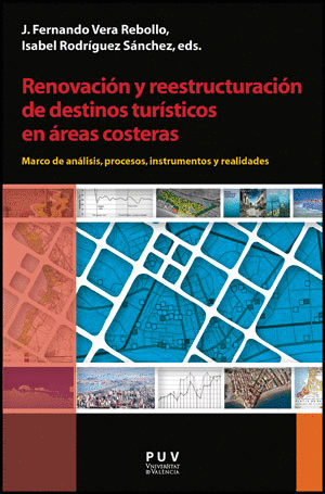 RENOVACI�N Y REESTRUCTURACI�N DE DESTINOS TUR�STICOS EN �REAS COSTERAS