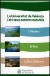 LA UNIVERSITAT DE VAL�NCIA I ELS SEUS ENTORNS NATURALS