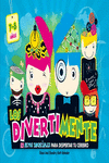 LOS DIVERTIMENTE (7-8 A�OS) (LOS DIVERTIMENTE)