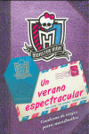 MONSTER HIGH. UN VERANO ESPECTRACULAR