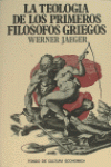 LA TEOLOGA DE LOS PRIMEROS FILSOFOS GRIEGOS