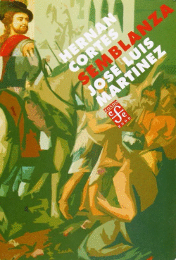 HERN�N CORT�S : SEMBLANZA