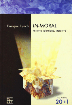 IN-MORAL : HISTORIA, IDENTIDAD, LITERATURA