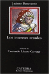 LOS INTERESES CREADOS