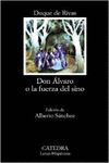 DON �LVARO O LA FUERZA DEL SINO