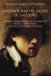 NACIDOS BAJO EL SIGNO DE SATURNO
