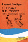 LA DAMA O EL TIGRE?