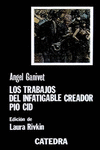 LOS TRABAJOS DEL INFATIGABLE CREADOR P�O CID