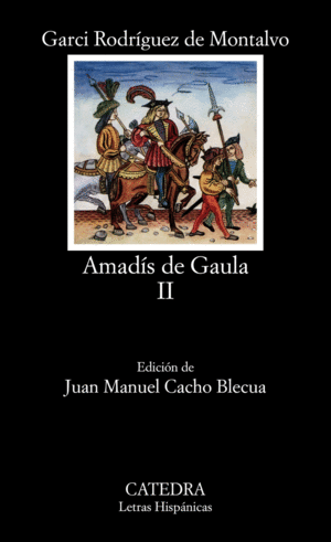 AMAD�S DE GAULA, II