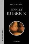 STANLEY KUBRICK