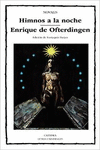 HIMNOS A LA NOCHE; ENRIQUE DE OFTERDINGEN