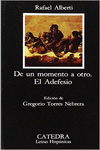 DE UN MOMENTO A OTRO; EL ADEFESIO