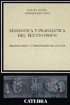 SEM�NTICA Y PRAGM�TICA DEL TEXTO COM�N
