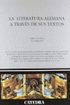 LA LITERATURA ALEMANA A TRAVS DE SUS TEXTOS