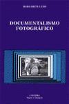 DOCUMENTALISMO FOTOGR�FICO