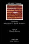 FARABEUF O LA CR�NICA DE UN INSTANTE