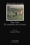 TIGRE JUAN; EL CURANDERO DE SU HONRA
