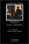 DOA BERTA; CUERVO; SUPERCHERA