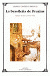 LA BRASILE�A DE PRAZINS