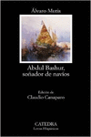 ABDUL BASHUR, SO�ADOR DE NAV�OS