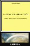 LA SELVA DE LA TRADUCCIN