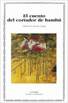 EL CUENTO DEL CORTADOR DE BAMB�