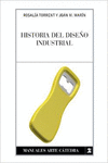 HISTORIA DEL DISE�O INDUSTRIAL