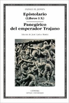 EPISTOLARIO (LIBROS I-X); PANEGRICO DEL EMPERADOR TRAJANO
