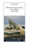PINTURA Y ESCULTURA EN EUROPA, 1780-1880