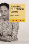 FEMINISMO EN EL MUNDO GLOBAL