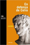 DISCURSO DE MARCO TULIO CICER�N EN DEFENSA DE M. CELIO