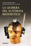 LA QUIMERA DEL AUTMATA MATEMTICO