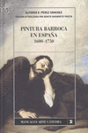 PINTURA BARROCA EN ESPA�A, 1600-1750