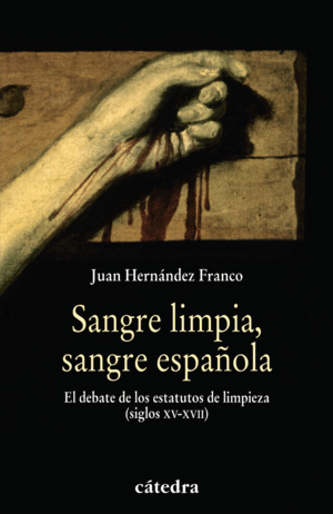 SANGRE LIMPIA, SANGRE ESPA�OLA