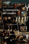 LA INVENCI�N DEL CUADRO