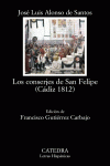 LOS CONSERJES DE SAN FELIPE (CDIZ 1812)