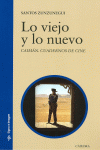 LO VIEJO Y LO NUEVO