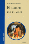 EL TEATRO EN EL CINE
