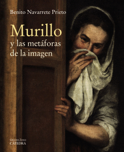 MURILLO Y LAS MET�FORAS DE LA IMAGEN