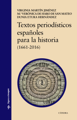 TEXTOS PERIOD�STICOS ESPA�OLES PARA LA HISTORIA
