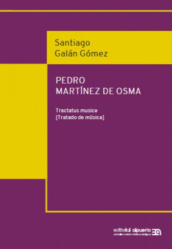PEDRO MART�NEZ DE OSMA. TRACTATUS MUSICE