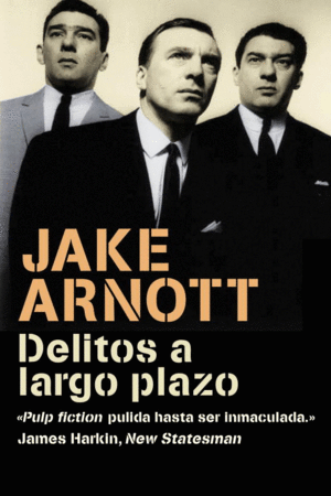 DELITOS A LARGO PLAZO (TRILOGA DE HARRY STARKS 1)