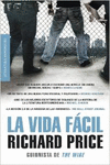 LA VIDA F�CIL