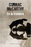 EN LA FRONTERA (TRILOG�A DE LA FRONTERA 2)