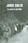 LA GUERRA PERDIDA