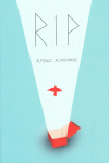 R.I.P.